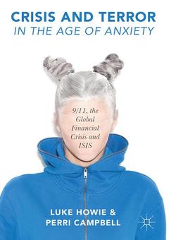 Cover of the book Crisis and Terror in the Age of Anxiety