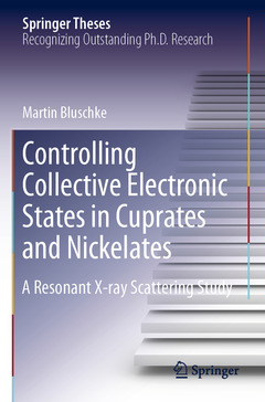 Couverture de l’ouvrage Controlling Collective Electronic States in Cuprates and Nickelates
