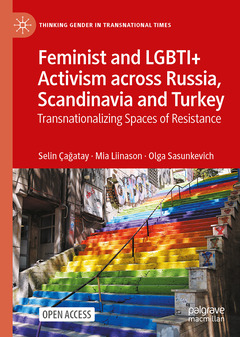 Couverture de l’ouvrage Feminist and LGBTI+ Activism across Russia, Scandinavia and Turkey