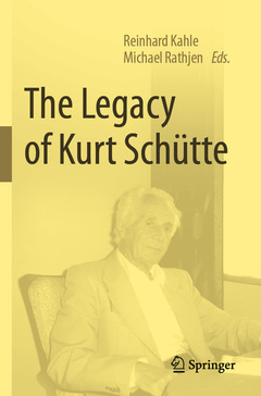 Couverture de l’ouvrage The Legacy of Kurt Schütte