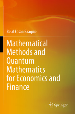 Couverture de l’ouvrage Mathematical Methods and Quantum Mathematics for Economics and Finance