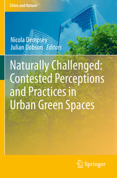 Couverture de l’ouvrage Naturally Challenged: Contested Perceptions and Practices in Urban Green Spaces