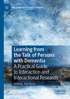 Couverture de l’ouvrage Learning from the Talk of Persons with Dementia