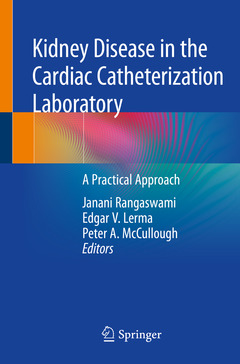 Couverture de l’ouvrage Kidney Disease in the Cardiac Catheterization Laboratory 
