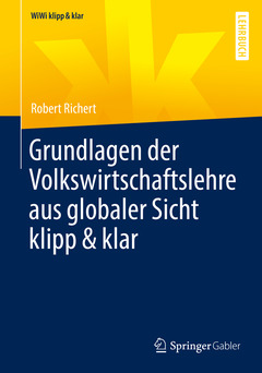 Couverture de l’ouvrage Grundlagen der Volkswirtschaftslehre aus globaler Sicht klipp & klar