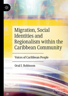 Couverture de l’ouvrage Migration, Social Identities and Regionalism within the Caribbean Community