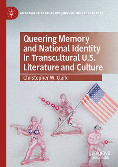 Couverture de l’ouvrage Queering Memory and National Identity in Transcultural U.S. Literature and Culture
