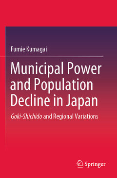 Couverture de l’ouvrage Municipal Power and Population Decline in Japan