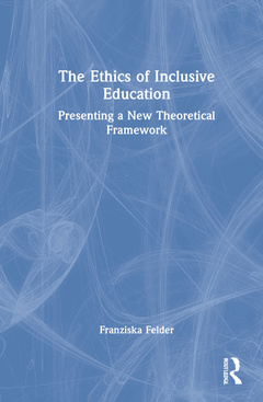 Couverture de l’ouvrage The Ethics of Inclusive Education