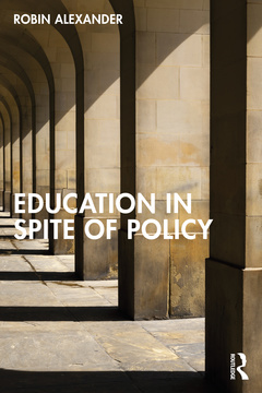 Couverture de l’ouvrage Education in Spite of Policy
