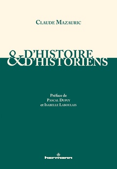 Couverture de l’ouvrage D'histoire et d'historiens