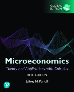 Couverture de l’ouvrage Microeconomics: Theory and Applications with Calculus, Global Edition