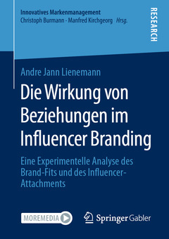 Couverture de l’ouvrage Die Wirkung von Beziehungen im Influencer Branding
