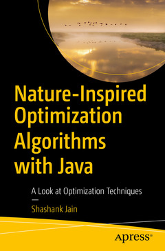 Couverture de l’ouvrage Nature-Inspired Optimization Algorithms with Java