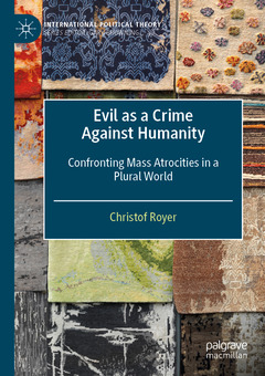 Couverture de l’ouvrage Evil as a Crime Against Humanity