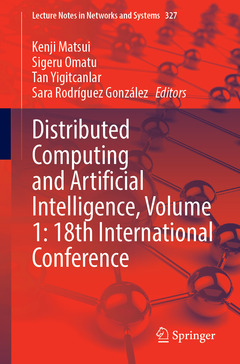 Couverture de l’ouvrage Distributed Computing and Artificial Intelligence, Volume 1: 18th International Conference