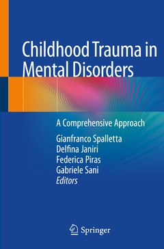 Couverture de l’ouvrage Childhood Trauma in Mental Disorders