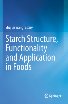 Couverture de l’ouvrage Starch Structure, Functionality and Application in Foods