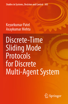 Couverture de l’ouvrage Discrete-Time Sliding Mode Protocols for Discrete Multi-Agent System