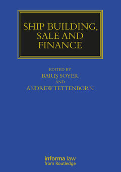 Couverture de l’ouvrage Ship Building, Sale and Finance