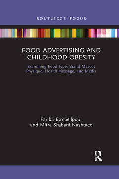 Couverture de l’ouvrage Food Advertising and Childhood Obesity