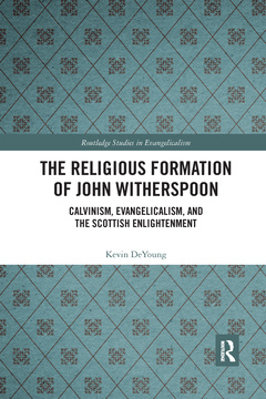 Couverture de l’ouvrage The Religious Formation of John Witherspoon