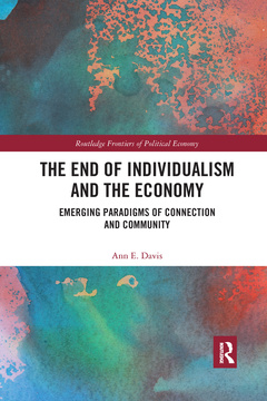 Couverture de l’ouvrage The End of Individualism and the Economy