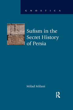 Couverture de l’ouvrage Sufism in the Secret History of Persia