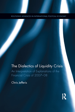 Couverture de l’ouvrage The Dialectics of Liquidity Crisis