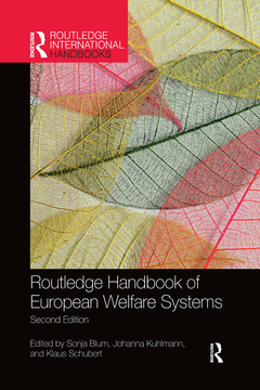 Couverture de l’ouvrage Routledge Handbook of European Welfare Systems