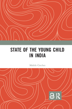 Couverture de l’ouvrage State of the Young Child in India