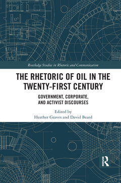 Cover of the book The Rhetoric of Oil in the Twenty-First Century