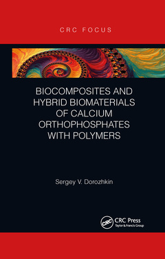 Couverture de l’ouvrage Biocomposites and Hybrid Biomaterials of Calcium Orthophosphates with Polymers
