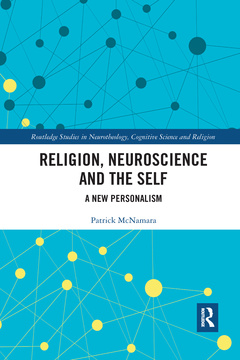 Couverture de l’ouvrage Religion, Neuroscience and the Self