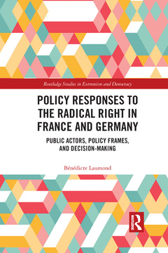 Couverture de l’ouvrage Policy Responses to the Radical Right in France and Germany