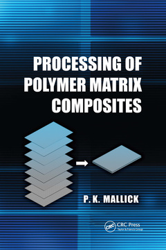 Couverture de l’ouvrage Processing of Polymer Matrix Composites