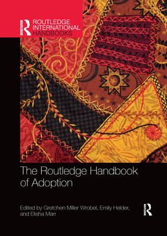 Couverture de l’ouvrage The Routledge Handbook of Adoption