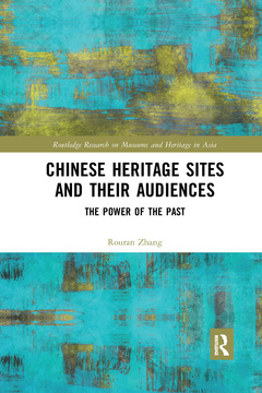 Couverture de l’ouvrage Chinese Heritage Sites and their Audiences