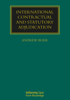 Couverture de l’ouvrage International Contractual and Statutory Adjudication
