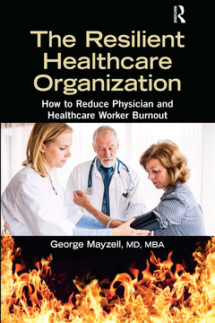 Couverture de l’ouvrage The Resilient Healthcare Organization