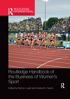 Couverture de l’ouvrage Routledge Handbook of the Business of Women's Sport
