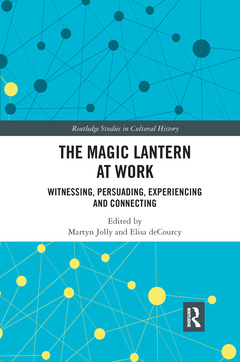 Couverture de l’ouvrage The Magic Lantern at Work