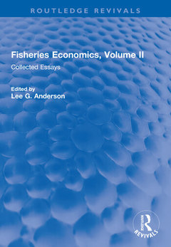 Couverture de l’ouvrage Fisheries Economics, Volume II