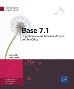 Couverture de l’ouvrage Base 7.1 - Le gestionnaire de bases de données de LibreOffice