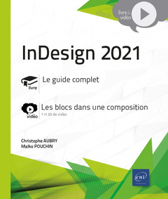 Cover of the book InDesign 2021 - Complément vidéo : Les blocs dans une composition