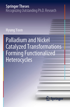 Cover of the book Palladium and Nickel Catalyzed Transformations Forming Functionalized Heterocycles