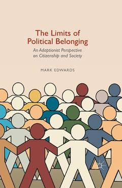 Cover of the book The Limits of Political Belonging