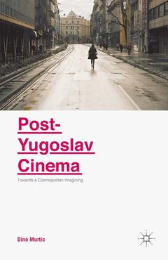 Couverture de l’ouvrage Post-Yugoslav Cinema