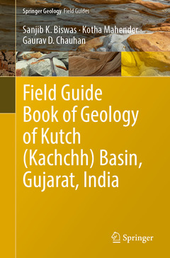 Couverture de l’ouvrage Field Guide Book of Geology of Kutch (Kachchh) Basin, Gujarat, India