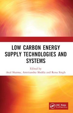 Couverture de l’ouvrage Low Carbon Energy Supply Technologies and Systems